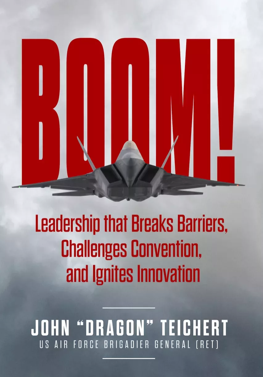 "Boom! Leadership that Breaks Barriers, Challenges Convention, and Ignites Innovation" Capital Leadership Books, Nov. 25, 2023.